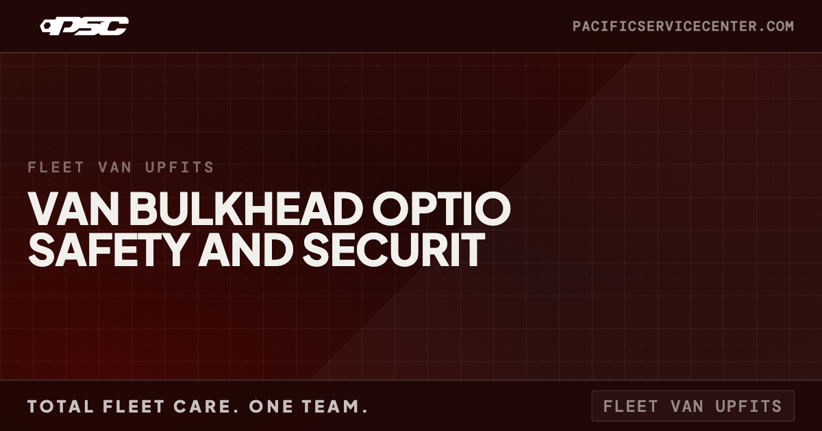 Van Bulkhead Options: Safety and Security Features